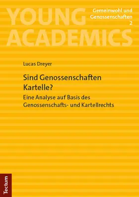 Dreyer | Sind Genossenschaften Kartelle? | Buch | 978-3-68900-036-3 | sack.de