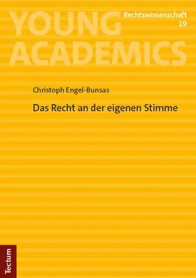 Engel-Bunsas |  Das Recht an der eigenen Stimme | eBook | Sack Fachmedien