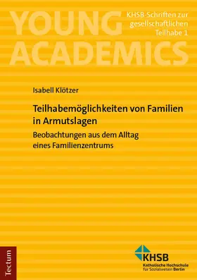 Klötzer | Teilhabemöglichkeiten von Familien in Armutslagen | Buch | 978-3-68900-180-3 | sack.de