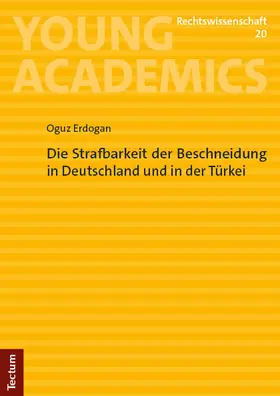 Erdogan | Die Strafbarkeit der Beschneidung in Deutschland und in der Türkei | E-Book | www.sack.de