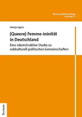 Spyra |  (Queere) Femme-ininität in Deutschland | Buch |  Sack Fachmedien