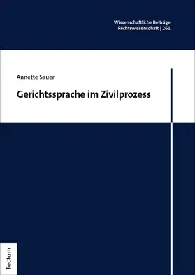 Sauer |  Gerichtssprache im Zivilprozess | Buch |  Sack Fachmedien