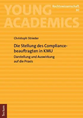 Strieder |  Die Stellung des Compliancebeauftragten in KMU | eBook | Sack Fachmedien