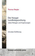 Riegler |  Die Haager Landkriegsordnung nebst Anlagen und Ergänzungen | Buch |  Sack Fachmedien