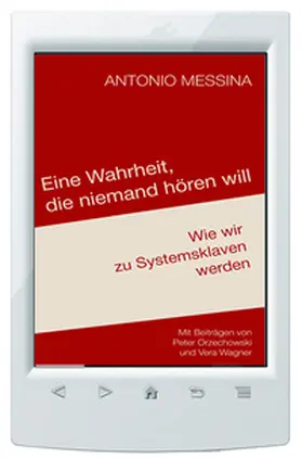Messina |  Eine Wahrheit, die niemand hören will | eBook | Sack Fachmedien