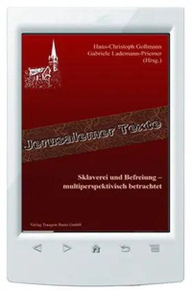 Goßmann / Lademann-Priemer |  Sklaverei und Befreiung – | eBook | Sack Fachmedien