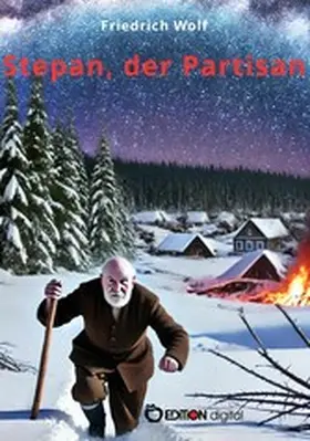 Wolf | Stepan, der Partisan | E-Book | www.sack.de