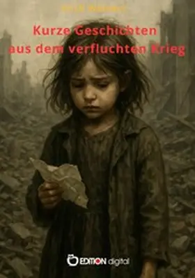 Weinert |  Kurze Geschichten aus dem verfluchten Krieg | eBook | Sack Fachmedien