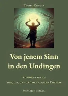 Klinger |  Von jenem Sinn in den Undingen | Buch |  Sack Fachmedien