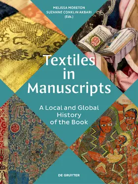 Moreton / Akbari |  Textiles in Manuscripts | Buch |  Sack Fachmedien