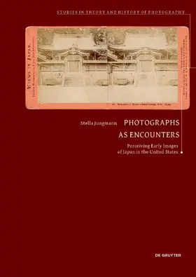 Jungmann |  Photographs as Encounters | Buch |  Sack Fachmedien