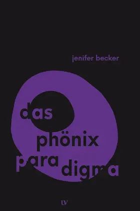 Becker |  Das Phönix-Paradigma | Buch |  Sack Fachmedien