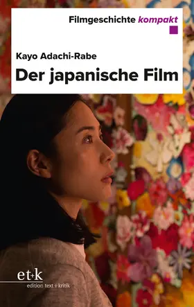 Adachi-Rabe |  Der japanische Film | Buch |  Sack Fachmedien