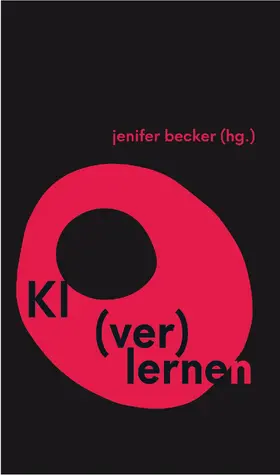 Becker |  KI (ver)lernen | Buch |  Sack Fachmedien