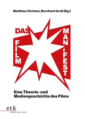 Christen / Groß |  Das Filmmanifest | Buch |  Sack Fachmedien