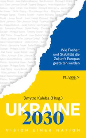 Kuleba |  Ukraine 2030: Vision einer Nation | Buch |  Sack Fachmedien