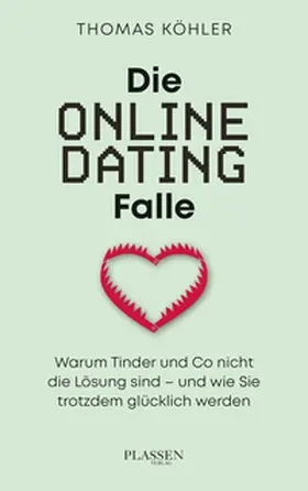 Köhler |  Die Online-Dating-Falle | eBook | Sack Fachmedien
