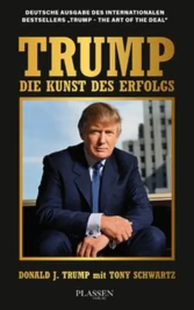 Trump / Schwartz |  Trump: Die Kunst des Erfolgs | eBook | Sack Fachmedien