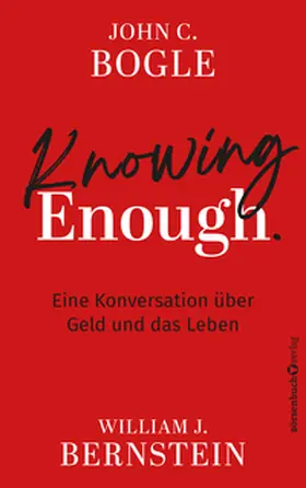 Bogle / Bernstein |  Knowing Enough | Buch |  Sack Fachmedien