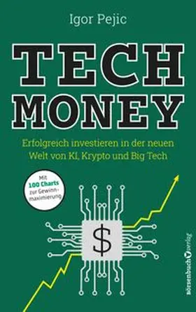 Pejic |  Tech Money | Buch |  Sack Fachmedien