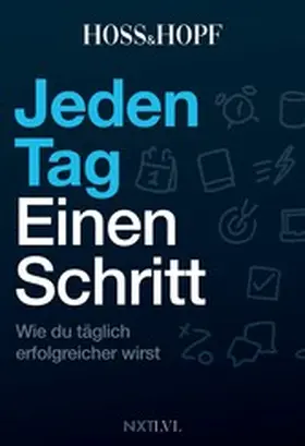 Hossainpour / Hopf |  Jeden Tag einen Schritt | eBook | Sack Fachmedien