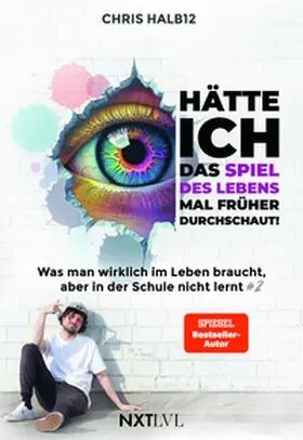 Halb12 |  Hätte ich das Spiel des Lebens mal früher durchschaut! | Buch |  Sack Fachmedien