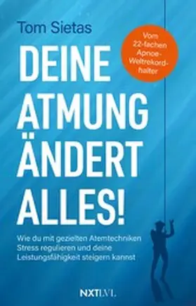 Sietas |  Deine Atmung ändert alles! | eBook | Sack Fachmedien