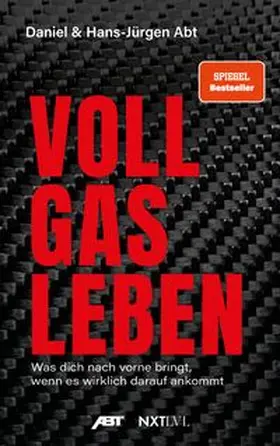 Abt |  Vollgas leben | Buch |  Sack Fachmedien