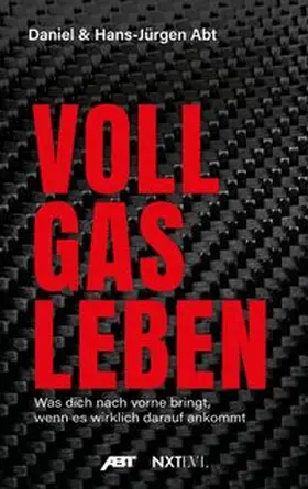 Abt |  Vollgas leben | eBook | Sack Fachmedien