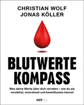 Wolf / Köller |  Blutwerte-Kompass | eBook | Sack Fachmedien