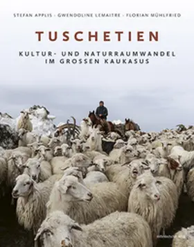 Applis / Lemaitre / Mühlfried |  Tuschetien | Buch |  Sack Fachmedien