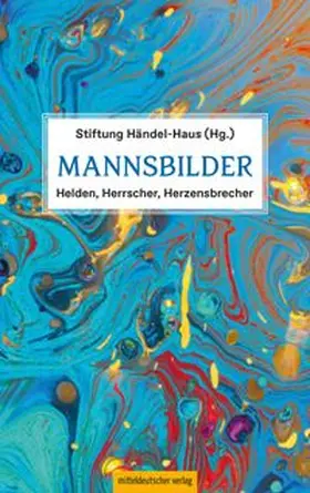 Stiftung Händel-Haus / Clemens |  Mannsbilder | Buch |  Sack Fachmedien