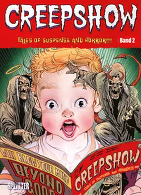 Dragotta / Walsh / Cloonan |  Creepshow. Band 2 | Buch |  Sack Fachmedien