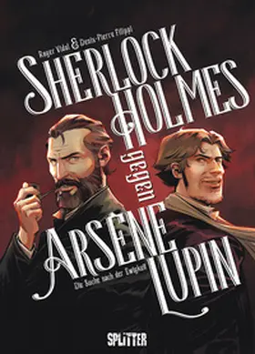 Filippi |  Sherlock Holmes gegen Arsène Lupin | Buch |  Sack Fachmedien
