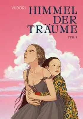 Yudori |  Himmel der Träume 01 | Buch |  Sack Fachmedien