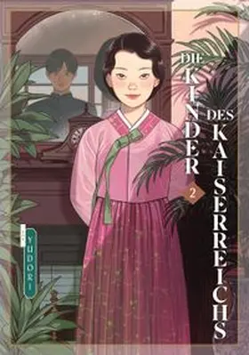 Yudori |  Die Kinder des Kaiserreichs 02 | Buch |  Sack Fachmedien