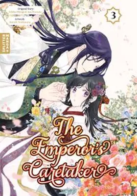 Hiiragi / Shouoto | The Emperor's Caretaker 03 | Buch | 978-3-68950-390-1 | www.sack.de