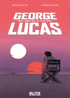 Hopman |  George Lucas: Der lange Weg zu Star Wars | eBook | Sack Fachmedien