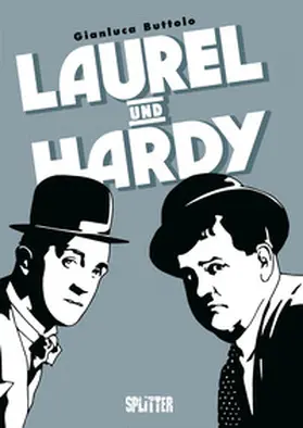 Buttolo |  Laurel und Hardy | eBook | Sack Fachmedien