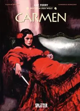 Ferry / Bruneau |  Mythen der Welt: Carmen | eBook | Sack Fachmedien