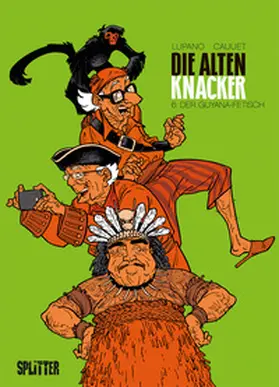 Lupano |  Die alten Knacker. Band 6 | eBook | Sack Fachmedien