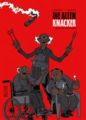Lupano |  Die alten Knacker. Band 7 | eBook | Sack Fachmedien