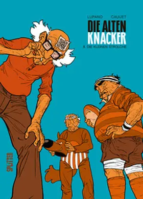 Lupano |  Die alten Knacker. Band 8 | eBook | Sack Fachmedien