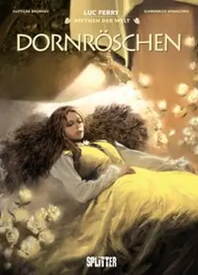 Ferry / Bruneau |  Mythen der Welt: Dornröschen | eBook | Sack Fachmedien