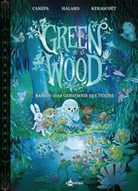 Canepa / Halard |  Greenwood. Band 4 | eBook | Sack Fachmedien