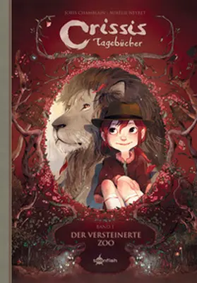 Chamblain |  Crissis Tagebücher. Band 1 | eBook | Sack Fachmedien