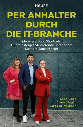 Ihde / Ergin / Neumann | Per Anhalter durch die IT-Branche | Buch | 978-3-68951-018-3 | sack.de