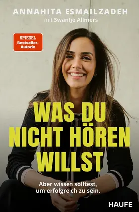 Esmailzadeh / Allmers |  Was du nicht hören willst | Buch |  Sack Fachmedien