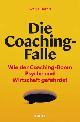 Hofert |  Die Coaching-Falle | Buch |  Sack Fachmedien