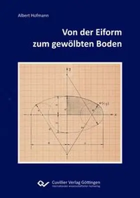 Hofmann |  Von der Eiform zum gewölbten Boden | Buch |  Sack Fachmedien